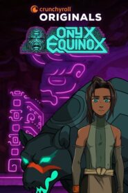 جميع حلقات Onyx Equinox مترجمة اونلاين تحميل مباشر