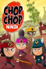 جميع حلقات كرتون Chop Chop Ninja مدبلجة