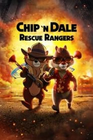 فيلم Chip 'n Dale: Rescue Rangers مترجم اونلاين تحميل مباشر